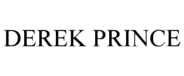 DEREK PRINCE trademark