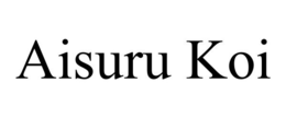 AISURU KOI trademark