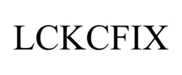 LCKCFIX trademark
