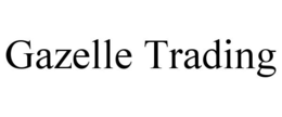 GAZELLE TRADING trademark