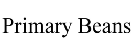PRIMARY BEANS trademark