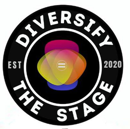 DIVERSIFY THE STAGE EST 2020 trademark
