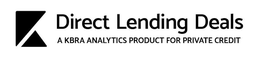 K DIRECT LENDING DEALS A KBRA ANALYTICS PRODUCT FOR PRIVATE CREDIT trademark