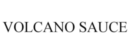 VOLCANO SAUCE trademark