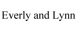 EVERLY AND LYNN trademark