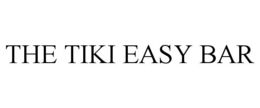 THE TIKI EASY BAR trademark