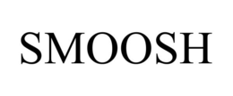 SMOOSH trademark
