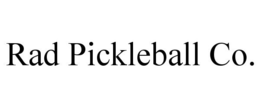 RAD PICKLEBALL CO. trademark