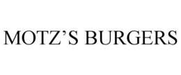 MOTZ'S BURGERS trademark
