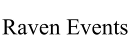 RAVEN EVENTS trademark