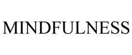 MINDFULNESS trademark