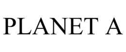PLANET A trademark