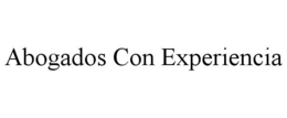 ABOGADOS CON EXPERIENCIA trademark