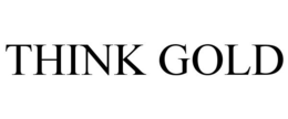 THINK GOLD trademark