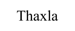 THAXLA trademark