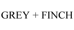 GREY + FINCH trademark