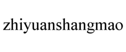 ZHIYUANSHANGMAO trademark