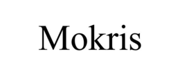 MOKRIS trademark