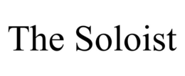 THE SOLOIST trademark