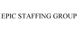EPIC STAFFING GROUP trademark