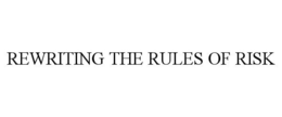 REWRITING THE RULES OF RISK trademark