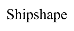 SHIPSHAPE trademark