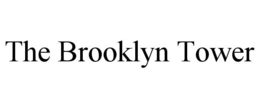 THE BROOKLYN TOWER trademark