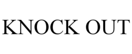 KNOCK OUT trademark