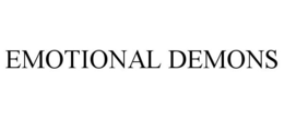 EMOTIONAL DEMONS trademark