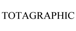 TOTAGRAPHIC trademark
