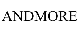 ANDMORE trademark