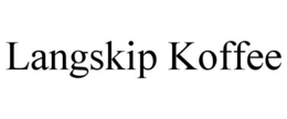 LANGSKIP KOFFEE trademark