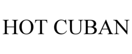 HOT CUBAN trademark