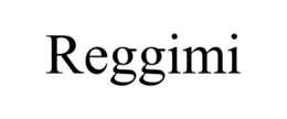 REGGIMI trademark