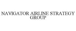NAVIGATOR AIRLINE STRATEGY GROUP trademark