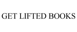 GET LIFTED BOOKS trademark