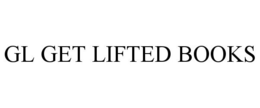 GL GET LIFTED BOOKS trademark