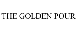 THE GOLDEN POUR trademark