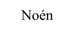 NOÉN trademark