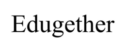 EDUGETHER trademark