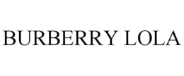 BURBERRY LOLA trademark