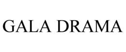 GALA DRAMA trademark