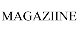 MAGAZIINE trademark