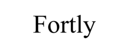 FORTLY trademark