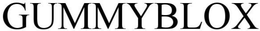 GUMMYBLOX trademark