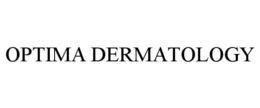 OPTIMA DERMATOLOGY trademark