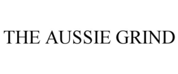 THE AUSSIE GRIND trademark