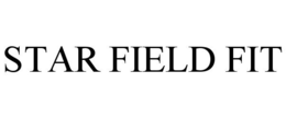 STAR FIELD FIT trademark