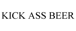 KICK ASS BEER trademark