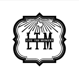 L T M LIVE THE MOMENT trademark